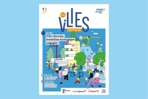 En Villes n°2, le nouveau magazine de l’ANRU est sorti ! Dossier spécial « Renouvellement urbain et transition écologique »